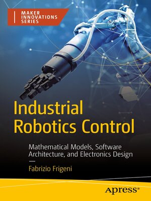 cover image of Industrial Robotics Control